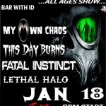My Own Chaos / This Day Burns / Fatal Instinct / Lethal Halo